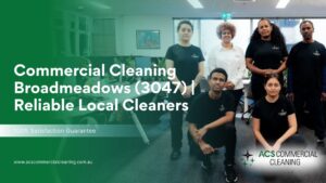 Commercial Cleaning Broadmeadows