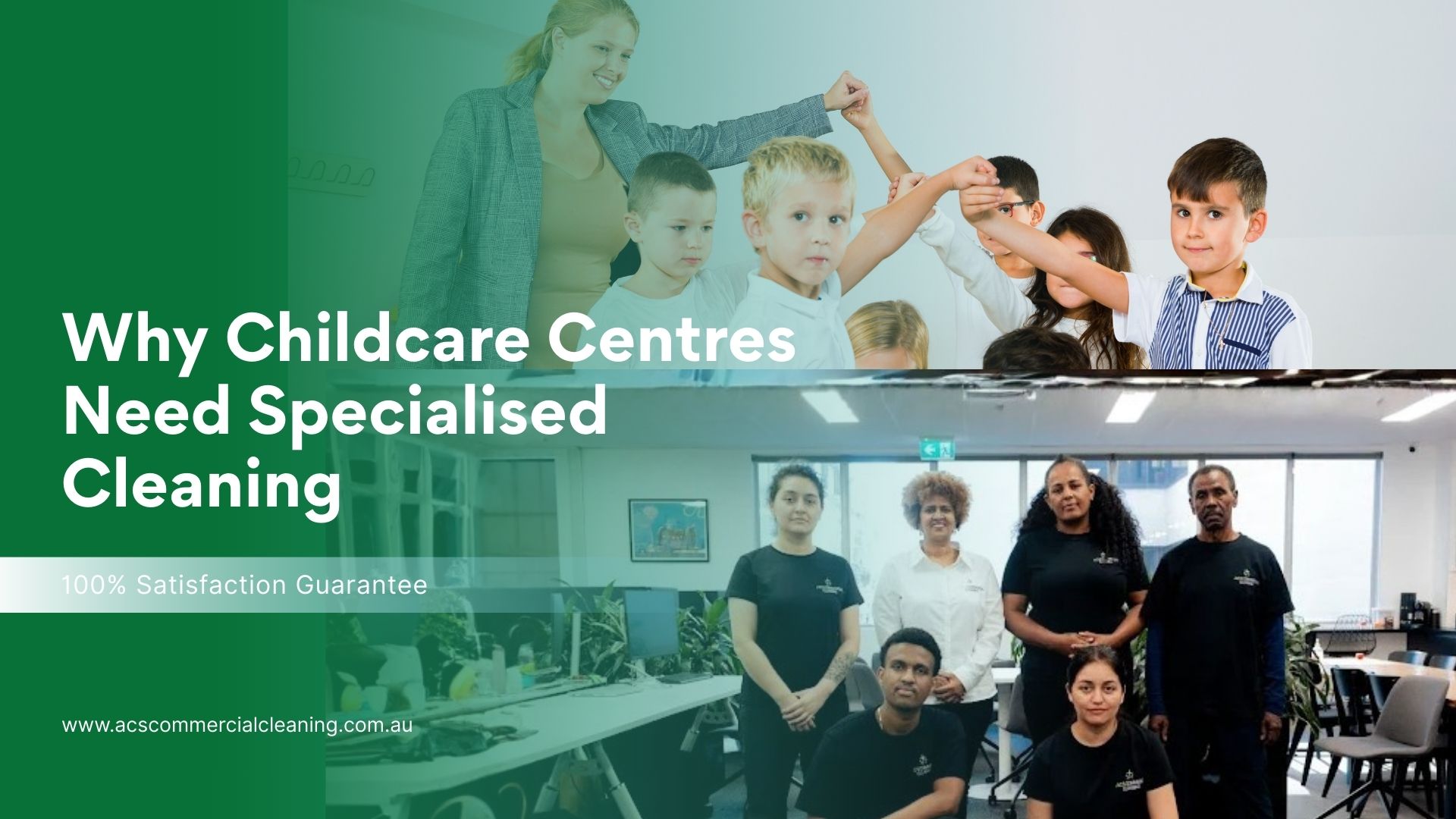 Why Childcare Centres Need Specialised Cleaning