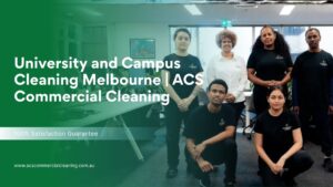 University-and-Campus-Cleaning-Melbourne