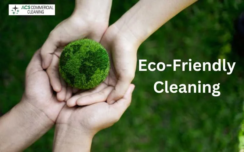 Eco-Friendly-Cleaning
